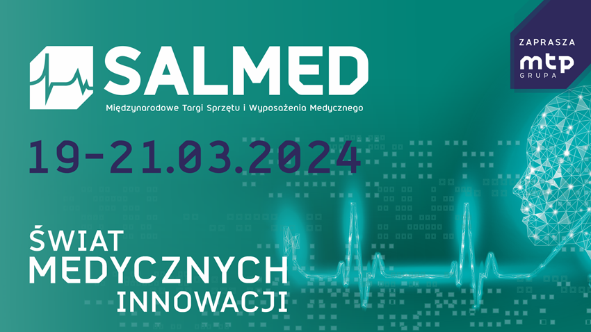 SALMED 2024 - Międzynarodowe Targi Sprzętu i Wyposażenia Medycznego